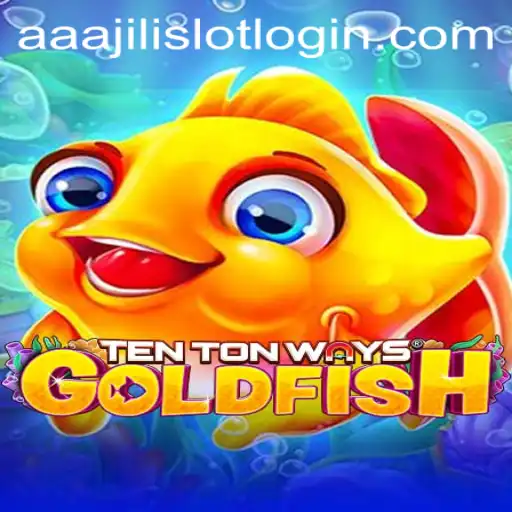 Exploring the Mystical World of TenTonWaysGoldfish and the Role of AAAJILI.COM