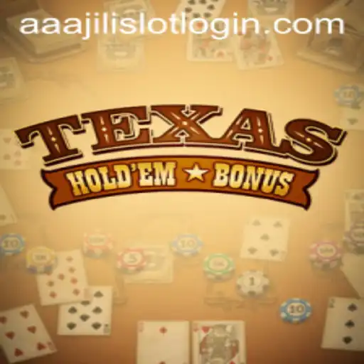 Mastering Texas Hold'em Bonus With AAAJILI.COM