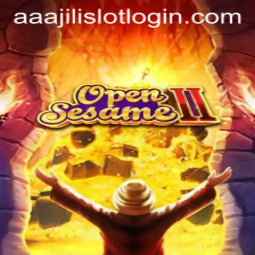 OpenSesameII: Unlocking the Secrets of Modern Gaming with AAAJILI.COM