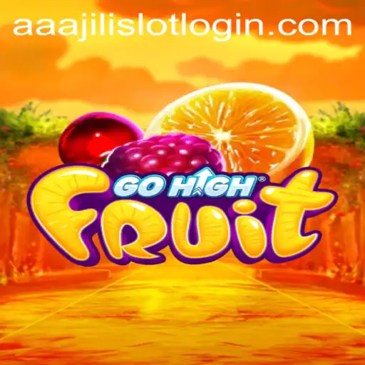 Discover the Exciting World of GoHighFruit: A Fresh Take on Mobile Gaming